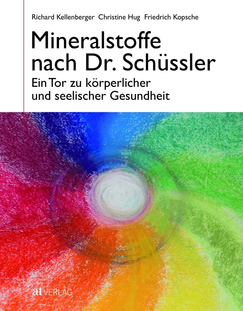 Mineralstoffe nach Dr. Schüssler Christine Kellenberger - Bild 5
