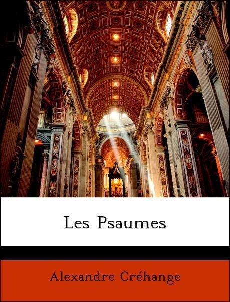 Les Psaumes als Taschenbuch von Alexandre Créhange - Nabu Press