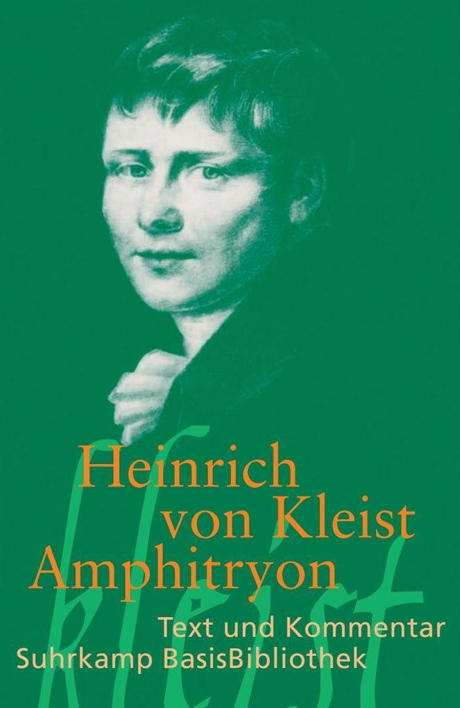 Amphitryon: Text und Kommentar (Suhrkamp BasisBibliothek) - Bild 3