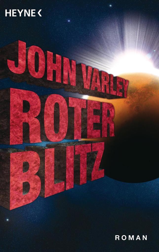 Roter Blitz - John Varley
