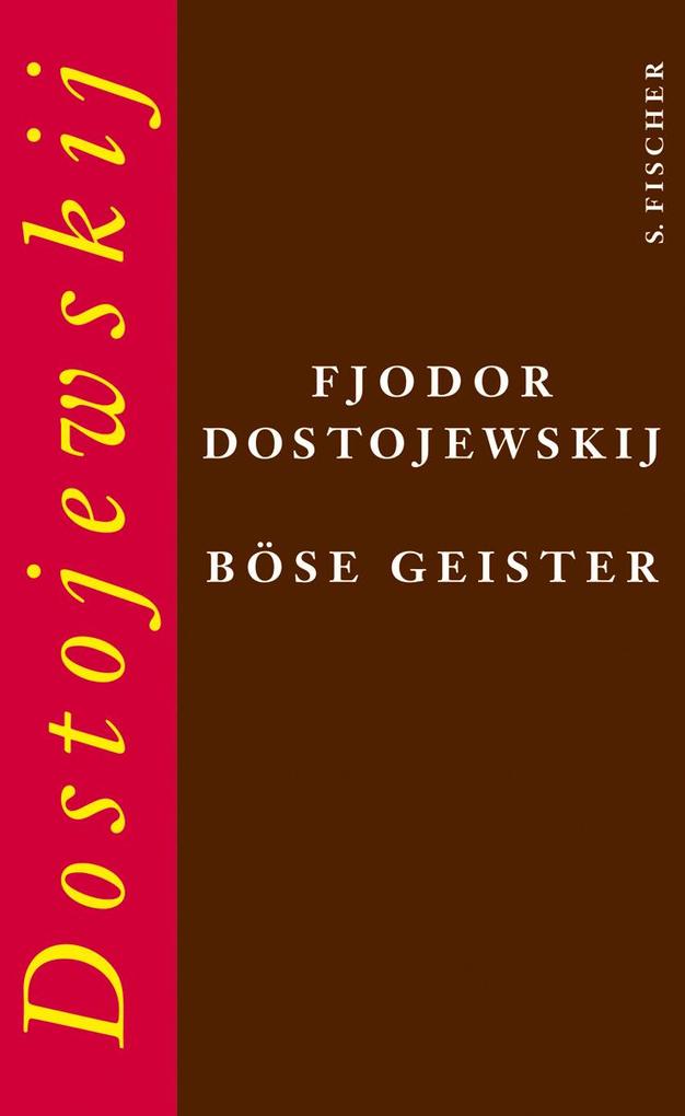 Böse Geister - Fjodor M. Dostojewskij