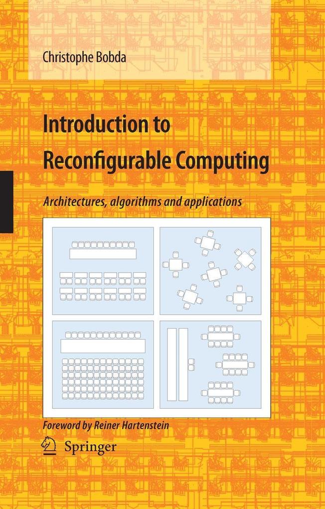Introduction to Reconfigurable Computing - Christophe Bobda