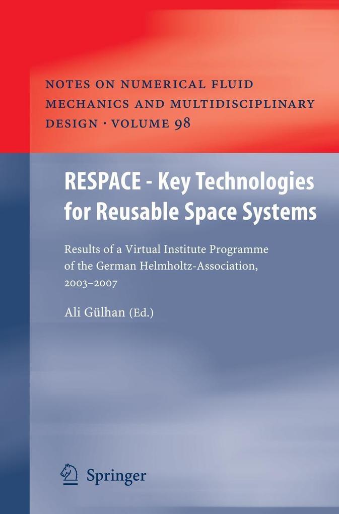RESPACE - Key Technologies for Reusable Space Systems