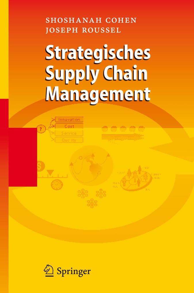 Strategisches Supply Chain Management - Shoshanah Cohen/ Joseph Roussel