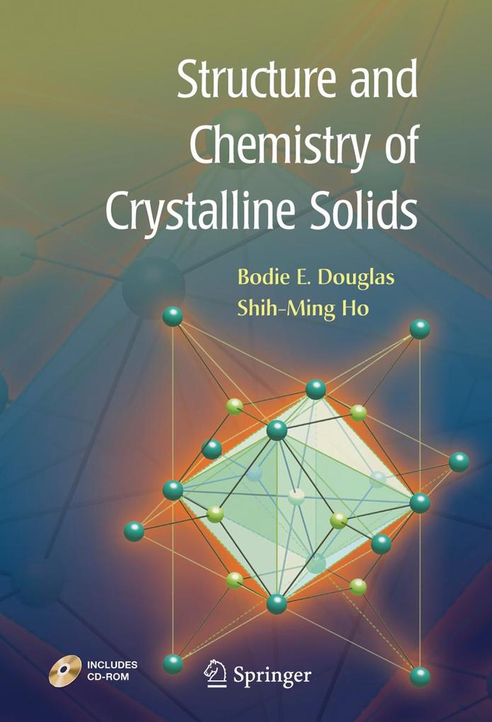 Structure and Chemistry of Crystalline Solids - Bodie Douglas/ Shi-Ming Ho