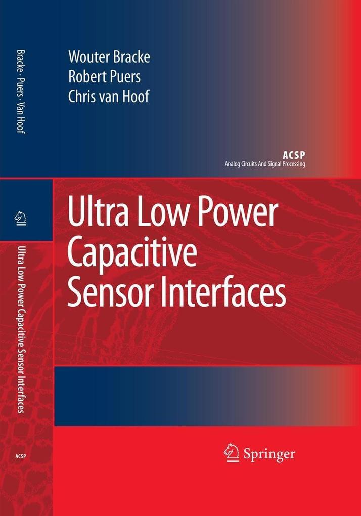 Ultra Low Power Capacitive Sensor Interfaces