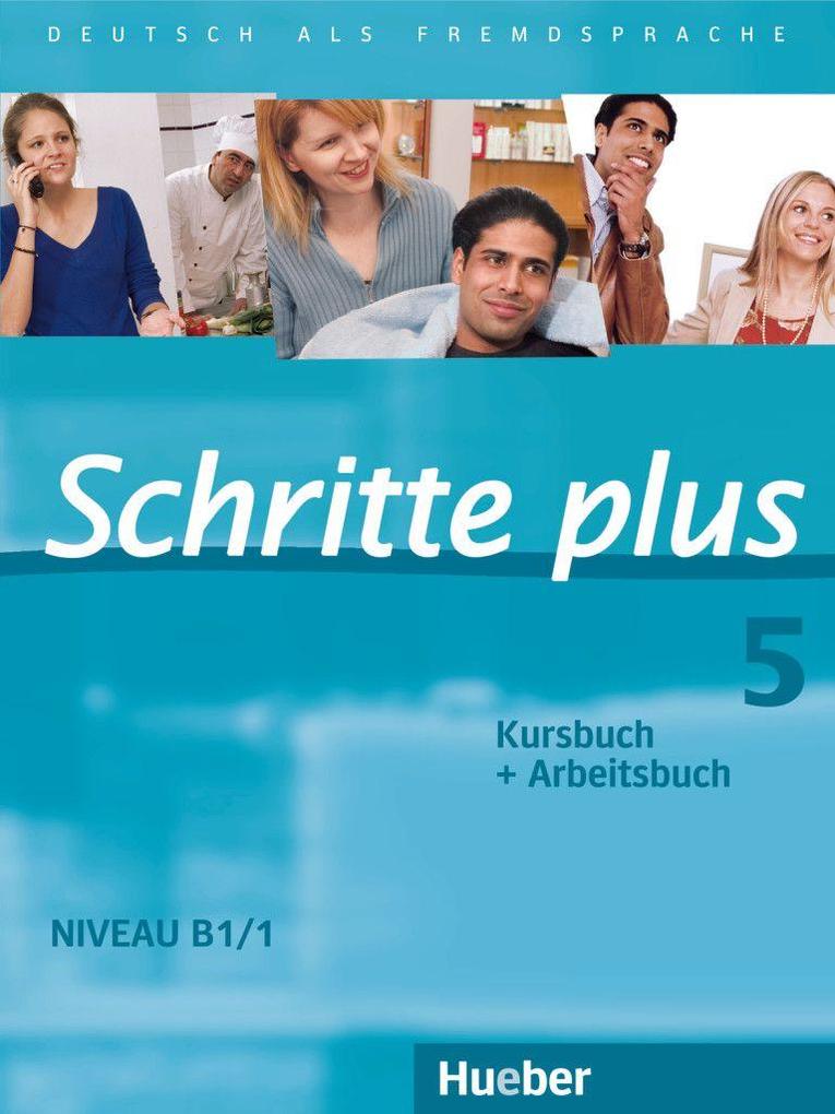 Schritte plus 05. Kursbuch + Arbeitsbuch Isabel Krämer-Kienle - Bild 5