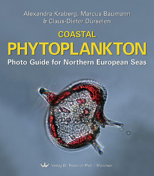 Coastal Phytoplankton - Alexandra Kraberg/ Marcus Baumann/ Claus-Dieter Dürselen/ Claus D Dürselen