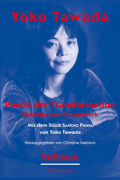 Yoko Tawada. Poetik der Transformation - Yoko Tawada