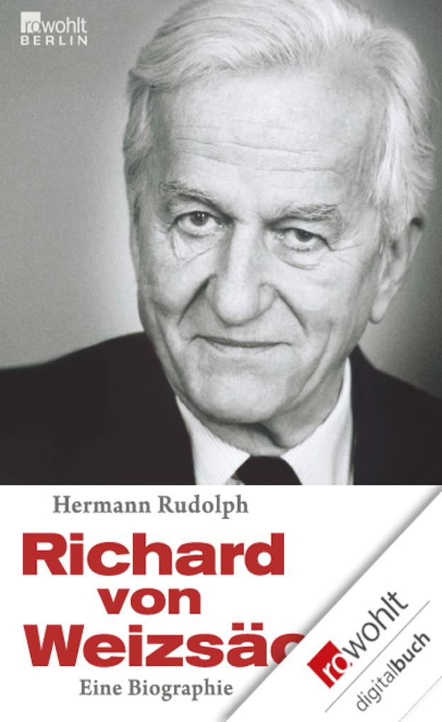 Richard von Weizsäcker - Hermann Rudolph