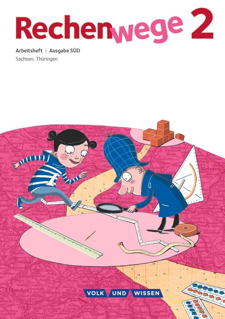 Rechenwege Süd 2. Schuljahr. Arbeitsheft - Mandy Fuchs/ Wolfgang Grohmann/ Friedhelm Käpnick/ Elke Mirwald