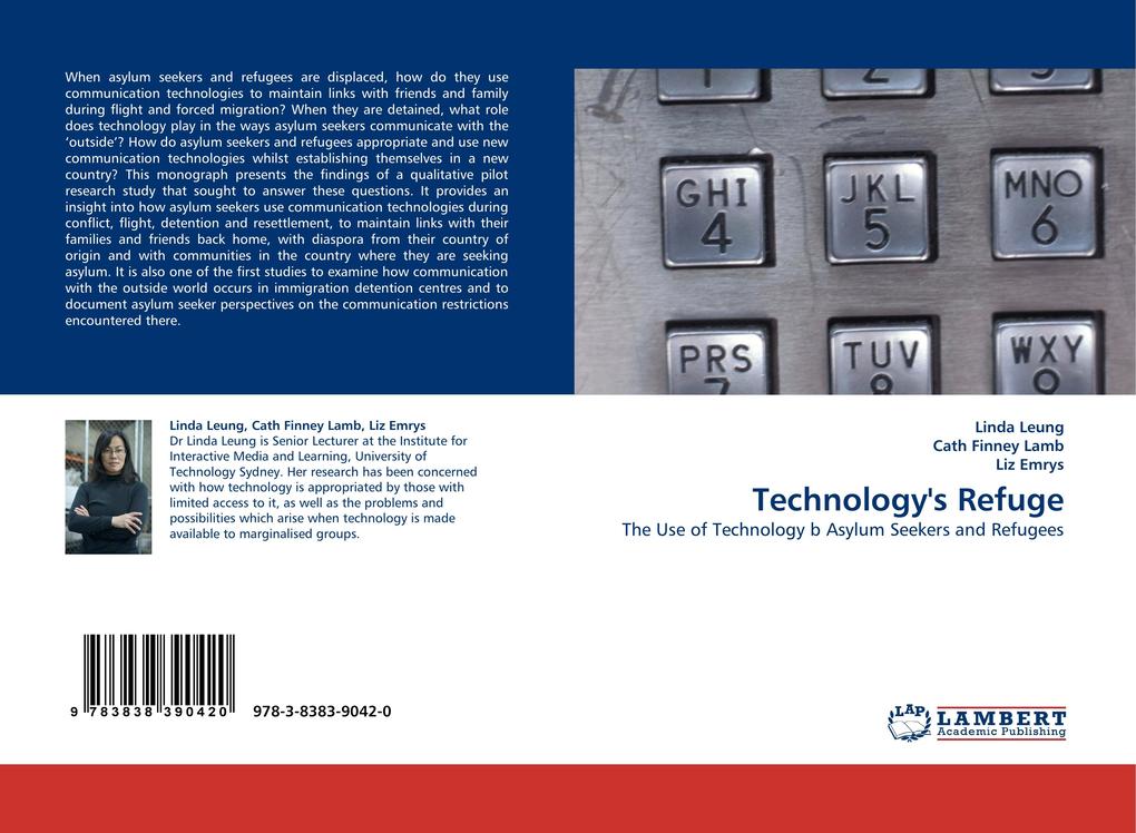 Technology´s Refuge als Buch von Linda Leung, Cath Finney Lamb, Liz Emrys - LAP Lambert Acad. Publ.