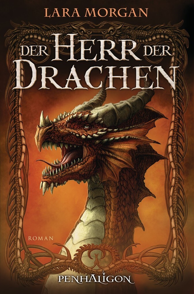 Der Herr der Drachen als eBook von Lara Morgan - Penhaligon Verlag