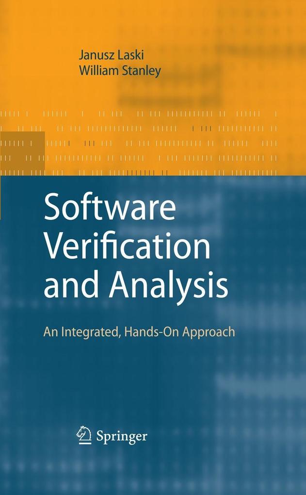 Software Verification and Analysis - Janusz Laski/ William Stanley