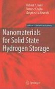 Nanomaterials for Solid State Hydrogen Storage - Tomasz Czujko/ Robert A. Varin/ Zbigniew S. Wronski