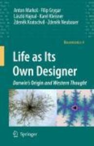 Life as Its Own Designer - Filip Grygar/ László Hajnal/ Karel Kleisner/ Zdenek Kratochvíl/ Anton Markos