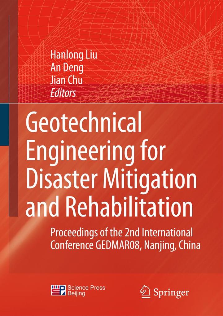 Geotechnical Engineering for Disaster Mitigation and Rehabilitation