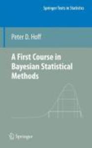 A First Course in Bayesian Statistical Methods - Peter D. Hoff