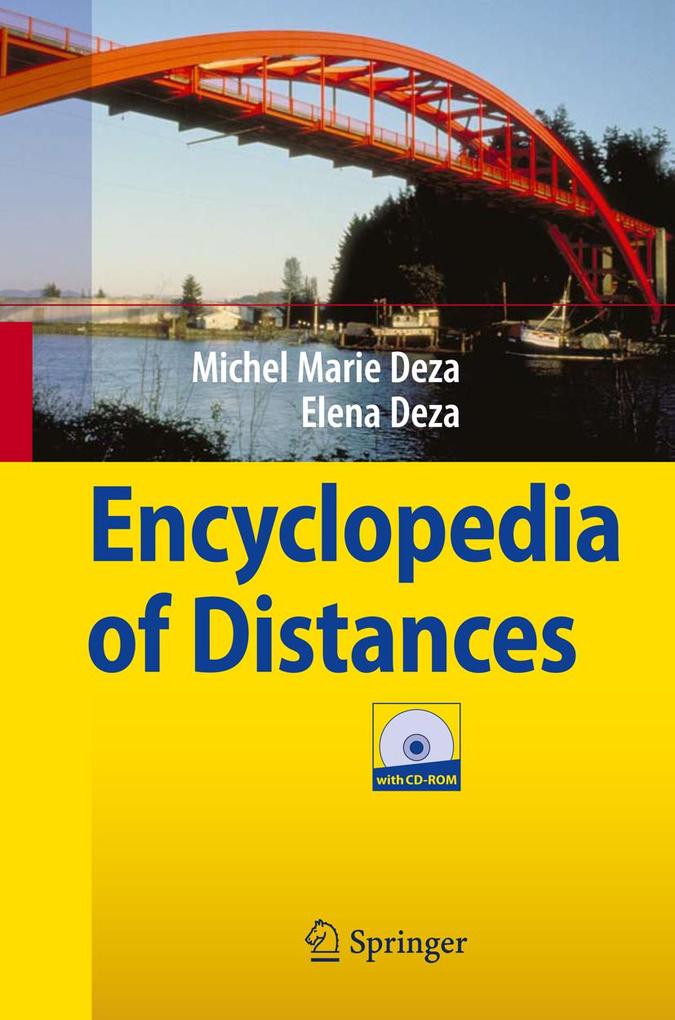 Encyclopedia of Distances - Elena Deza/ Michel Marie Deza