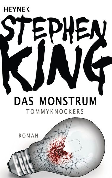 Das Monstrum - Tommyknockers Stephen King - Bild 6
