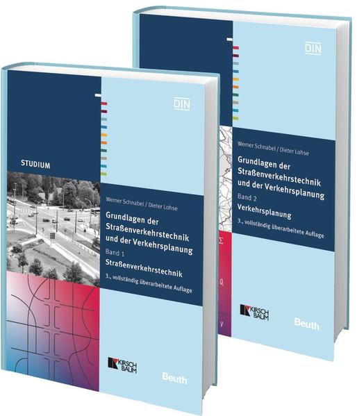 Grundlagen der Straßenverkehrstechnik und der Verkehrsplanung. 2 Bände im Kombi-Paket - Dieter Lohse/ Werner Schnabel/ Lothar Lätzsch