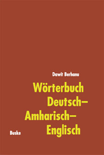 Wörterbuch Deutsch-Amharisch-Englisch - Dawit Berhanu