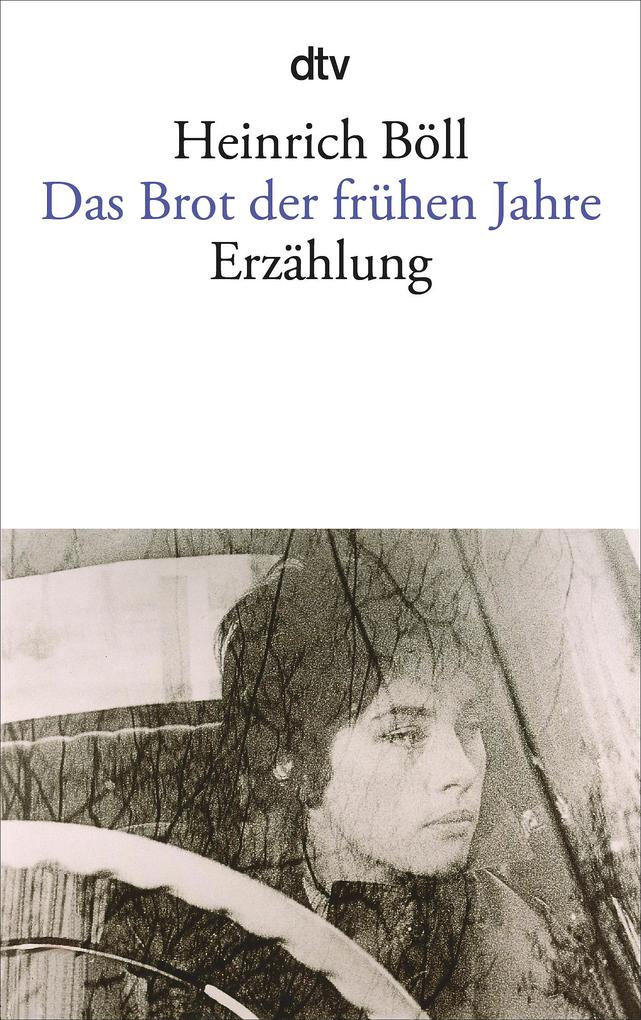 Dtv Verlagsgesellschaft Das Brot Der Frühen Jahre - Bild 5
