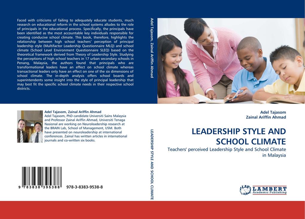 LEADERSHIP STYLE AND SCHOOL CLIMATE als Buch von Adel Tajasom, Zainal Ariffin Ahmad - LAP Lambert Acad. Publ.