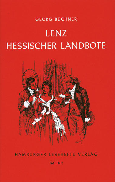 Lenz. Der Hessische Landbote - Georg Büchner