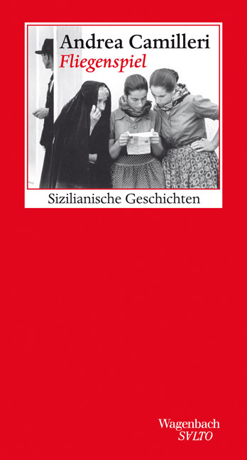 Fliegenspiel. Sizilianische Geschichten. (Wagenbach SALTO) - Bild 6