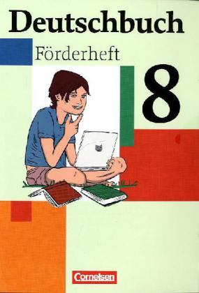Deutschbuch 8. Schuljahr. Förderheft - Mechthild Stüber/ Agnes Fulde