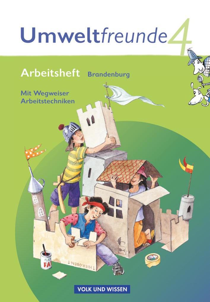 Umweltfreunde 4. Schuljahr. Arbeitsheft Brandenburg - Gerhild Schenk/ Rolf Leimbach/ Christine Köller/ Inge Koch/ Silvia Ehrich