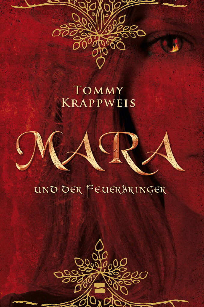 Mara und der Feuerbringer, Band 01 als eBook von Tommy Krappweis - Egmont Schneiderbuch.digital