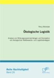 Ökologische Logistik - Percy Michalak