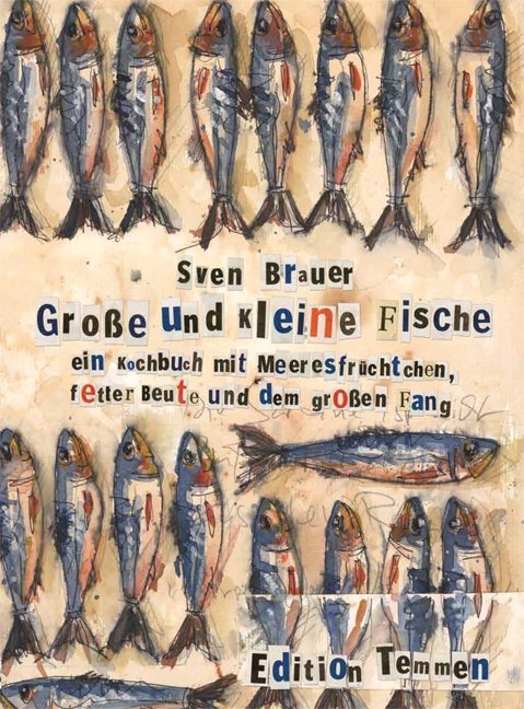 Große und kleine Fische - Sven Brauer