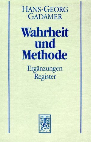 Hermeneutik II. Wahrheit und Methode. Studienausgabe - Hans-Georg Gadamer/ Hans G. Gadamer