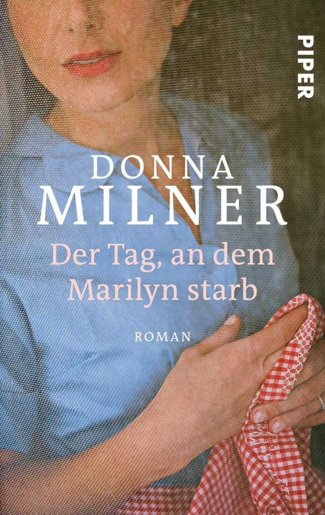 Der Tag an dem Marilyn starb