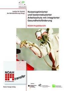 Nutzenoptimierter und kostenreduzierter Arbeitsschutz mit integrierter Gesundheitsförderung als Buch von - Hampp, Rainer
