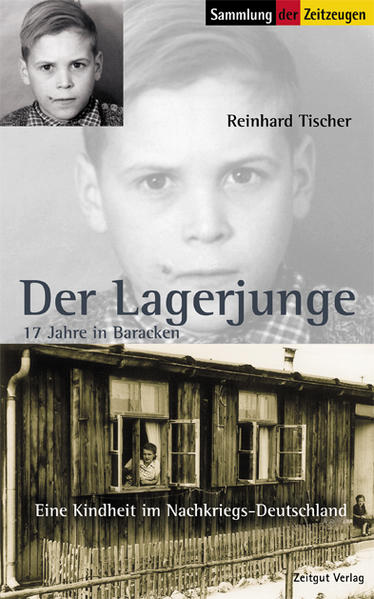 Der Lagerjunge - Reinhard Tischer