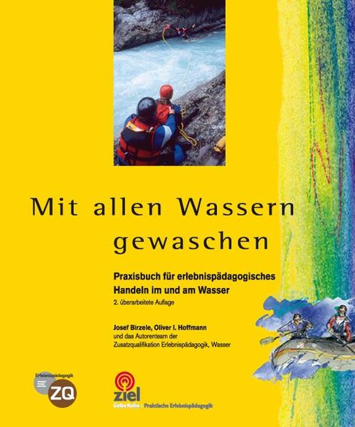 Mit allen Wassern gewaschen - Josef Birzele/ Oliver I. Hoffmann