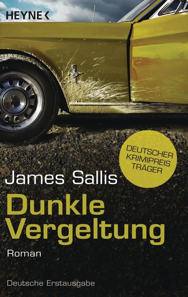 Dunkle Vergeltung - James Sallis