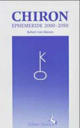 Chiron Ephemeride 2000-2050 - Robert von Heeren