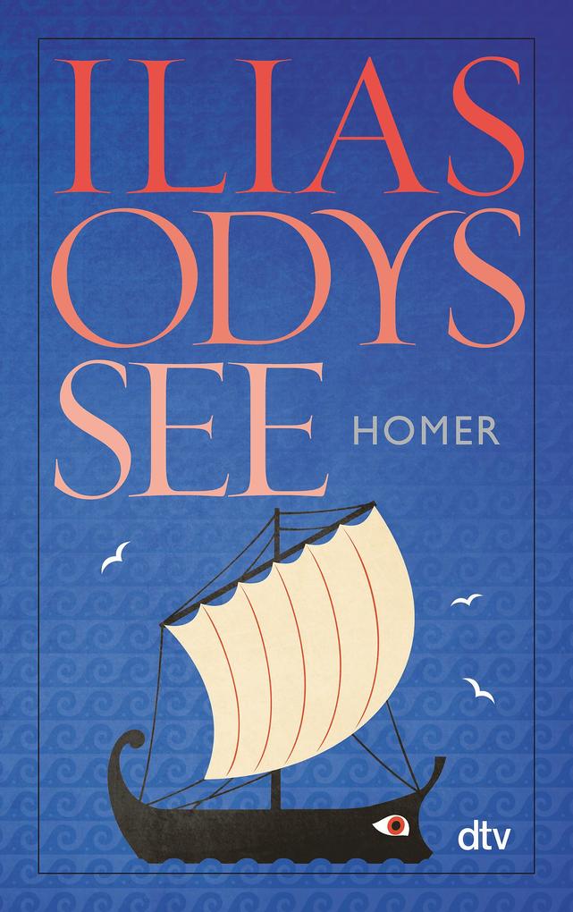 Ilias Odyssee - Homer