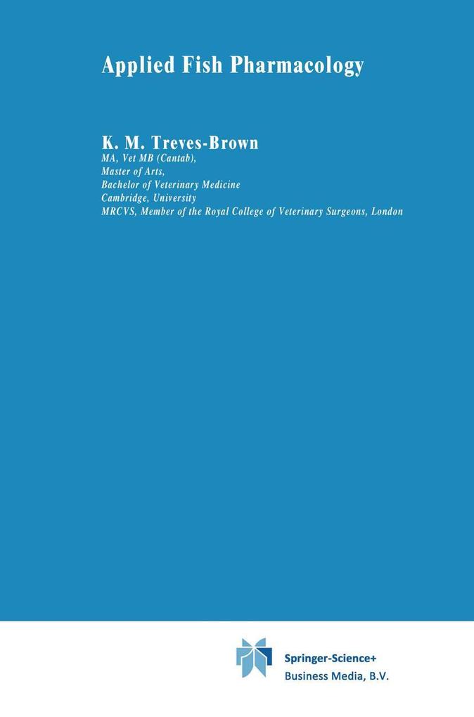 Applied Fish Pharmacology als Buch von K. M. Treves-Brown - Springer Netherlands