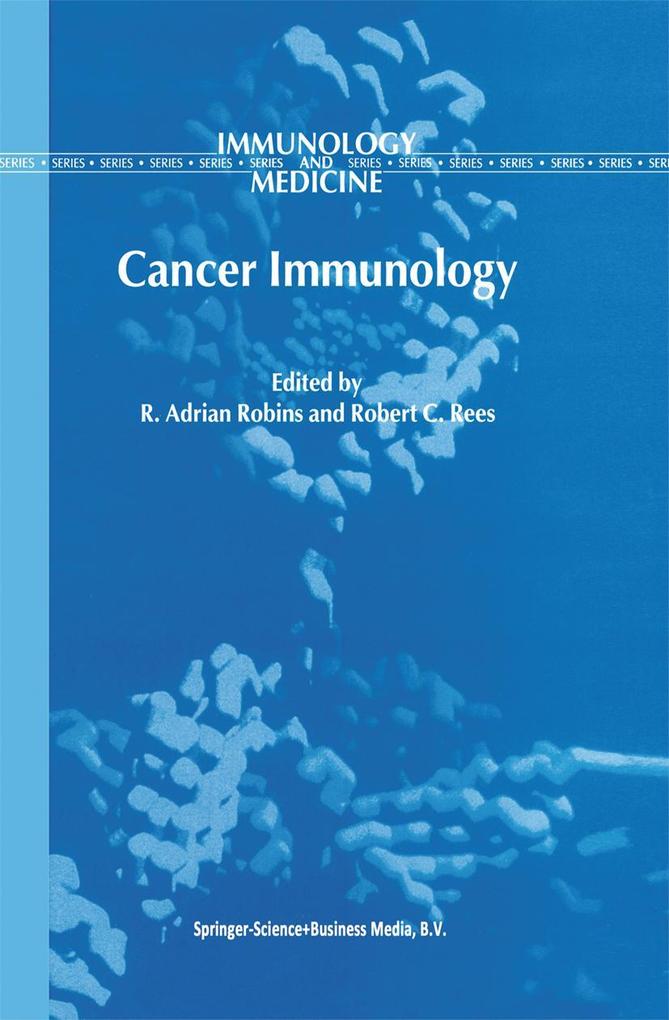Cancer Immunology als Buch von - Springer Netherlands