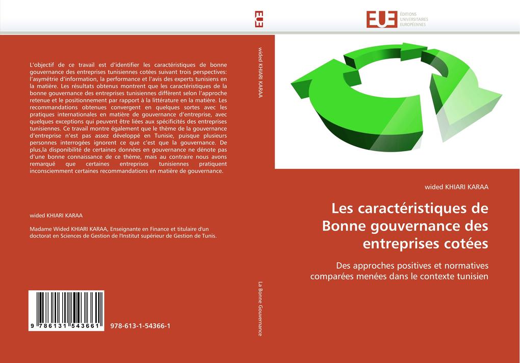 Les caractéristiques de Bonne gouvernance des entreprises cotées als Buch von wided KHIARI KARAA - Editions universitaires europeennes EUE