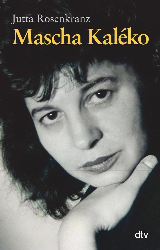 Jutta Rosenkranz: Mascha Kaléko - Taschenbuch - Bild 5