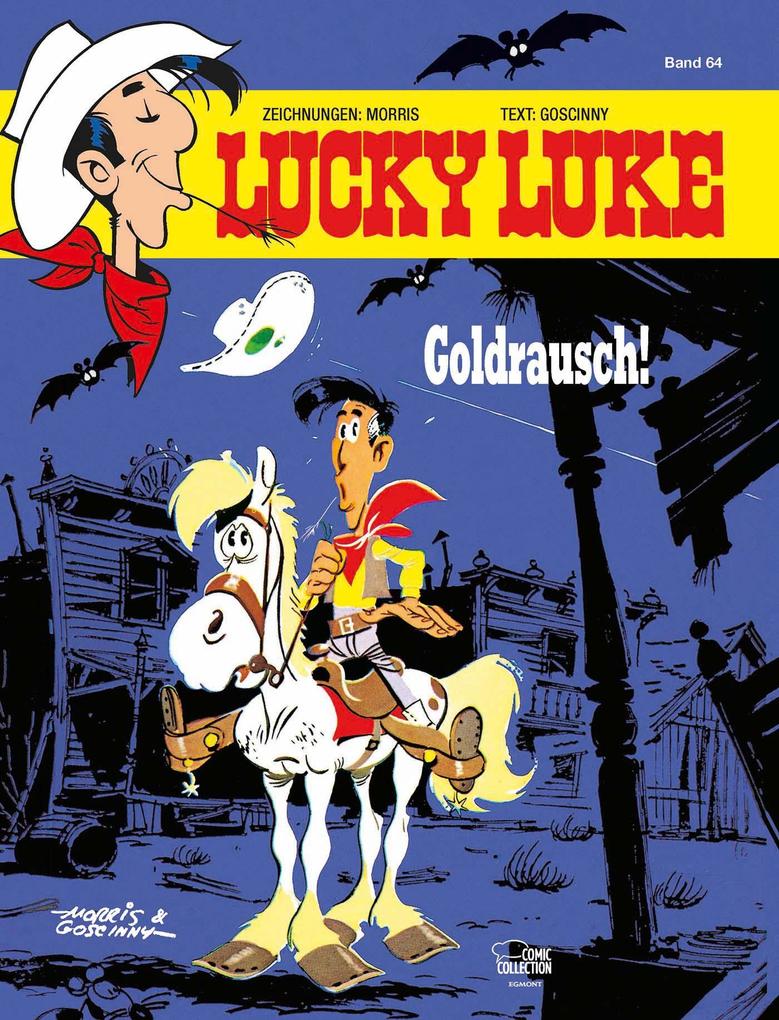 Lucky Luke 64 - Goldrausch! - Morris/ René Goscinny