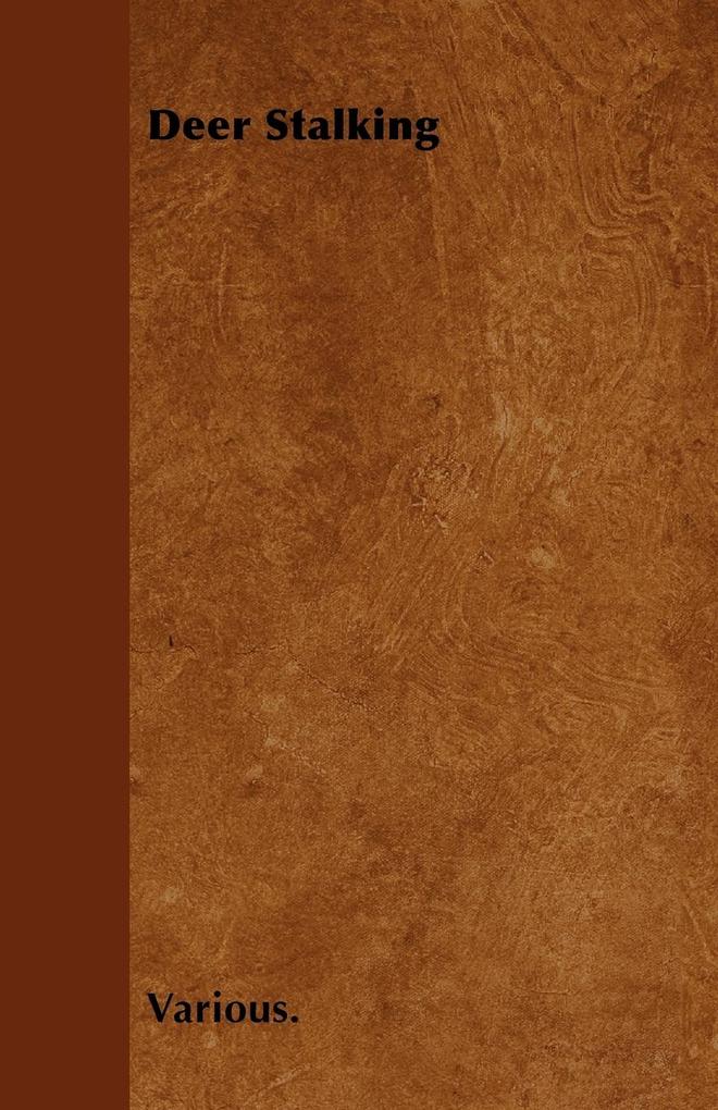 Deer Stalking als Taschenbuch von Various - Sumner Press
