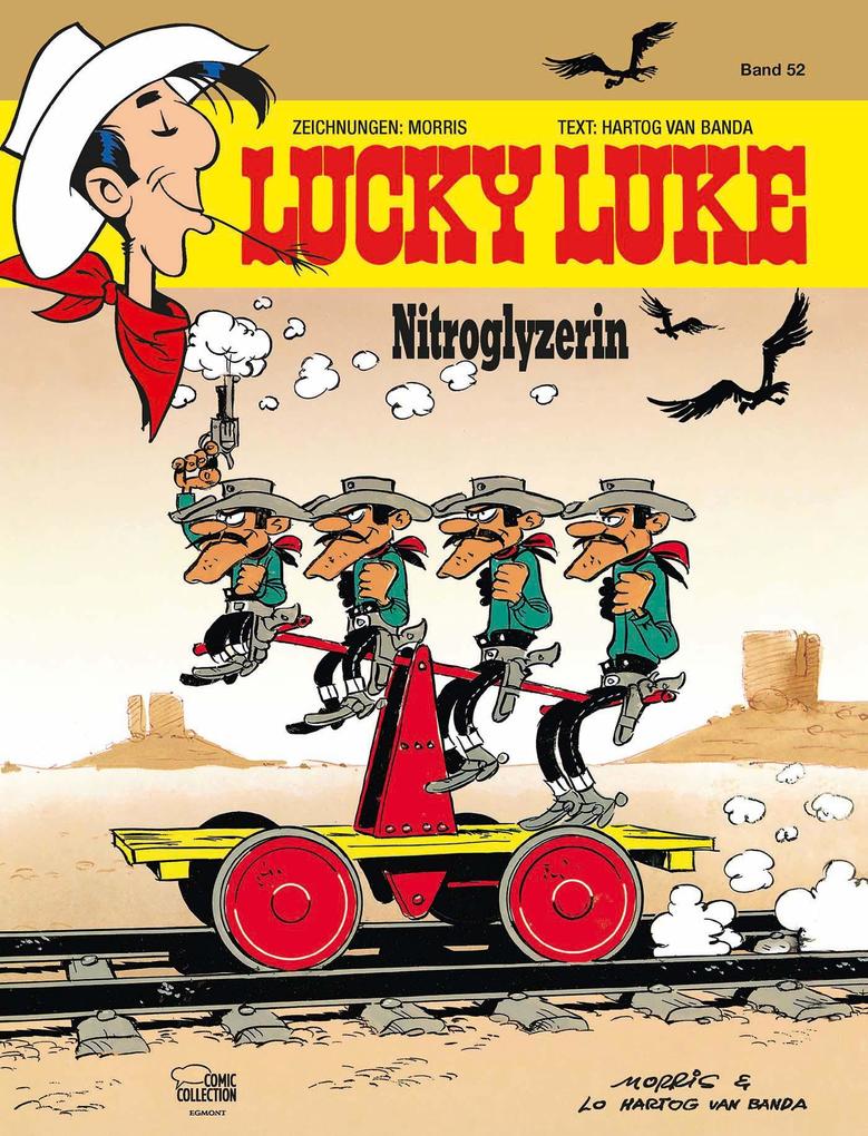 Lucky Luke 52 - Nitroglyzerin - Morris/ Lo Hartog van Banda